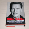Arnold Schwarzenegger Total recall - uskomaton elämäntarinani